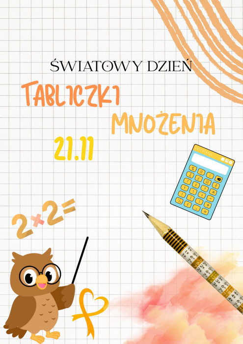 Plakat w delikatnych kolorach. Sowa wskazuje na napis światowy dzień tabliczki mnożenia