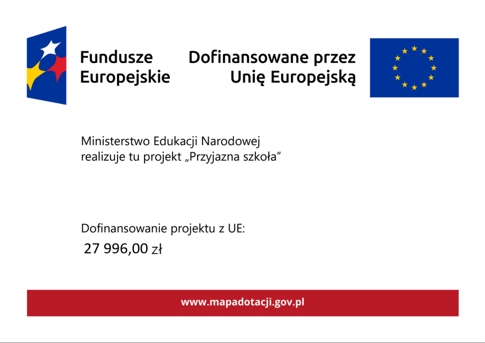 Informacja: Ministerstwo Edukacji Narodowej realizuje tu projekt „Przyjazna szkoła”
